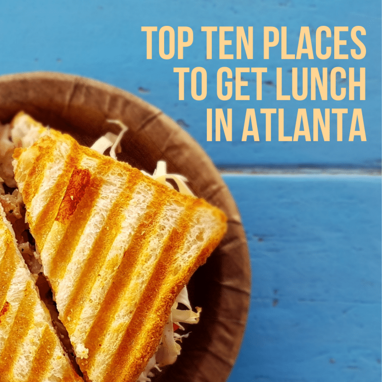 The Best Lunch in Atlanta ATL's Top 10 Lunch Spots Atlanta AirBnBs