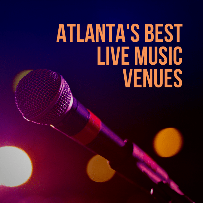 Atlanta's Best Live Music Venues