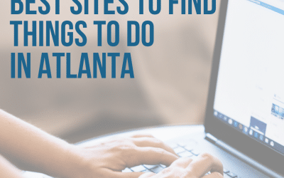 Best Websites to Find Things To Do in Atlanta